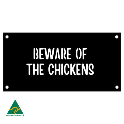 Beware of the Chickens Wall Sign | Black Finish