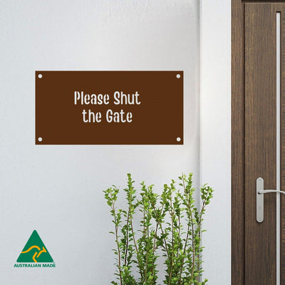Please Shut the Gate Wall Sign | Rust Finish